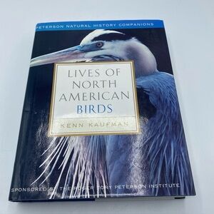 Lives of North American Birds; Peterson Nat- 0395770173, Kenn Kaufman, hardcover